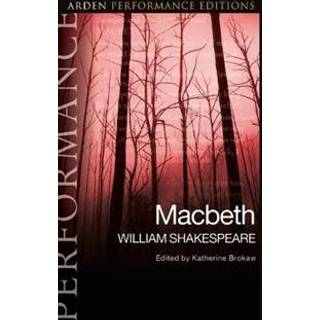 Macbeth: Arden Performance Editions