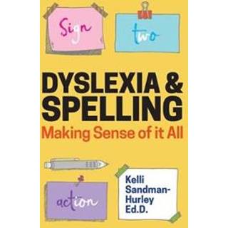 Dyslexia and Spelling
