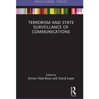 Terrorism and State Surveillance of Communications
