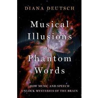 Musical Illusions and Phantom Words