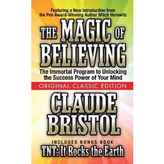 The Magic of Believing (Original Classic Edition)