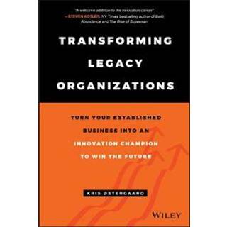 Transforming Legacy Organizations