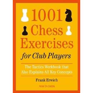 1001 Chess exercises for club players