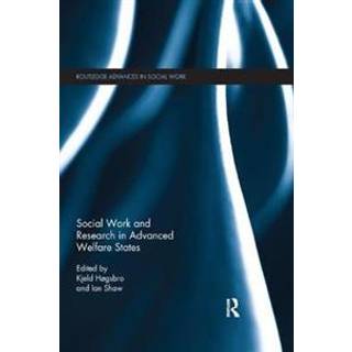 Social Work and Research in Advanced Welfare States