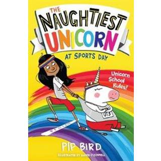 The Naughtiest Unicorn at Sports Day