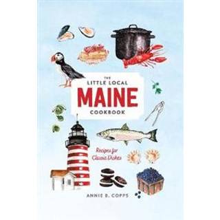 Little Local Maine Cookbook
