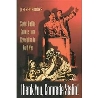 Thank You, Comrade Stalin!