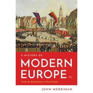 A History of Modern Europe