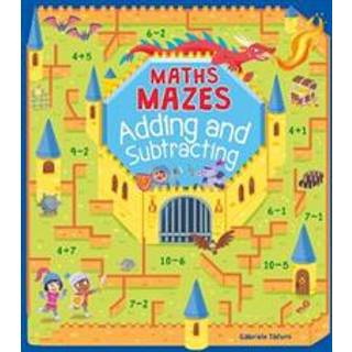 Maths Mazes: Adding and Subtracting
