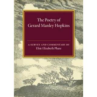 The Poetry of Gerard Manley Hopkins