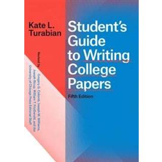Student's Guide to Writing College Papers, Fifth Edition