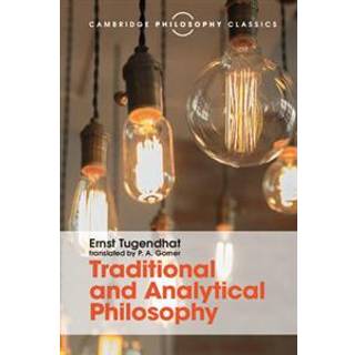 Traditional and Analytical Philosophy