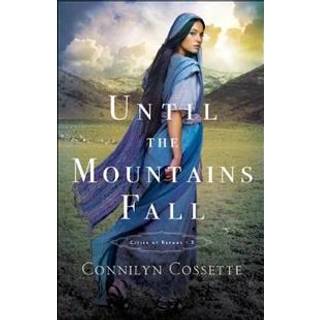 Until the Mountains Fall