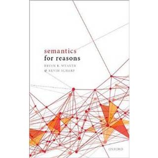 Semantics for Reasons