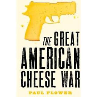 The Great American Cheese War