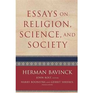 Essays on Religion, Science, and Society