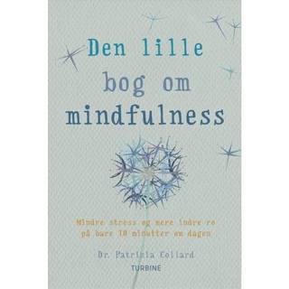 Den lille bog om mindfulness af dr. Patrizia Collard