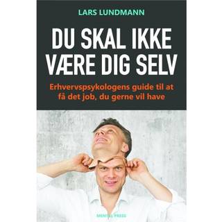 Du skal ikke være dig selv