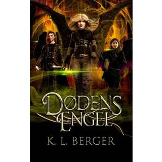 Fortællinger fra Døden 3 - Dødens engel - Katja L. Berger