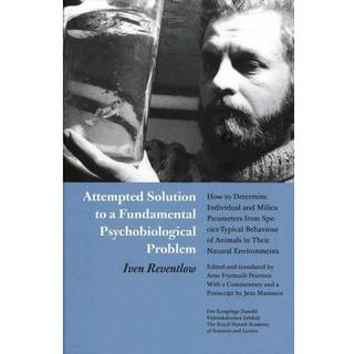 Attempted Solution to a Fundamental Psychobiological Problem (2, 2022) | Red. Arne Friemuth Petersen,Jens Mammen