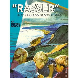 Rasser. Klippehulens hemmelighed