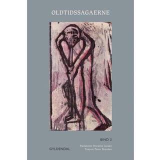 Oldtidssagaerne. Bind 2