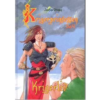 Krigerprinsessen 4 - Krigerliv