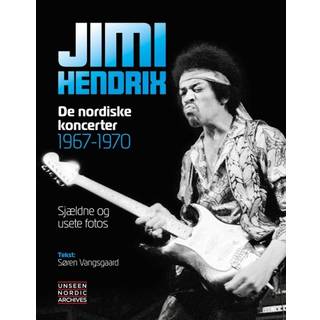 Jimi Hendrix - De nordiske koncerter 1967-70