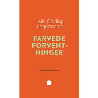 Farvede forventninger