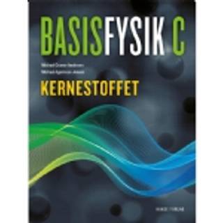 BasisFysik C. Kernestoffet