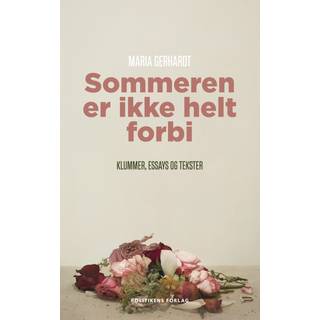 Sommeren er ikke helt forbi