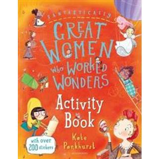 Fantastically Great Women Who Worked Wonders Activity Book