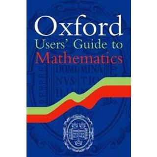 Oxford Users' Guide to Mathematics