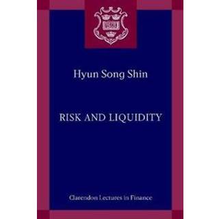 Risk and Liquidity
