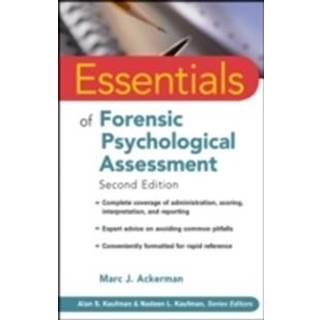 Essentials of Forensic Psychological Assessment