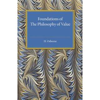 Foundations of the Philosophy of Value