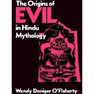 The Origins of Evil in Hindu Mythology