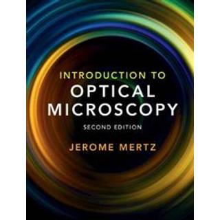 Introduction to Optical Microscopy