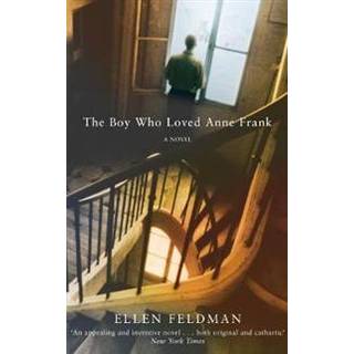 The Boy Who Loved Anne Frank