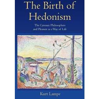 The Birth of Hedonism