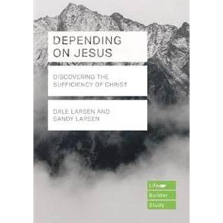 Depending on Jesus