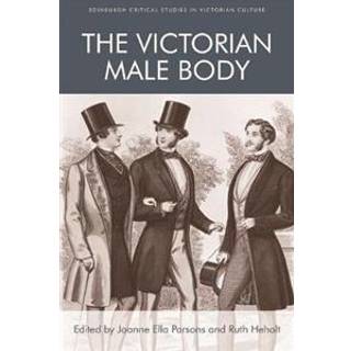 The Victorian Male Body