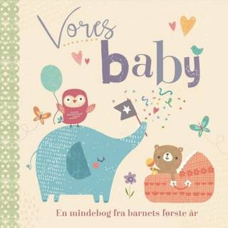 Vores baby - Mindebog om barnets første år