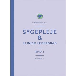Sygepleje & klinisk lederskab