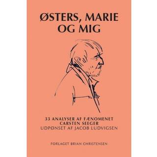 Østers, Marie og mig
