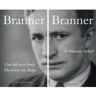 Om lidt er vi borte / Historien om Børge & To Minutters Stilhed