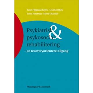 Psykiatrisk og psykosocial rehabilitering
