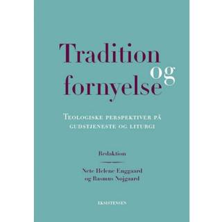 Tradition og fornyelse