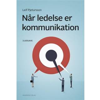 Når ledelse er kommunikation