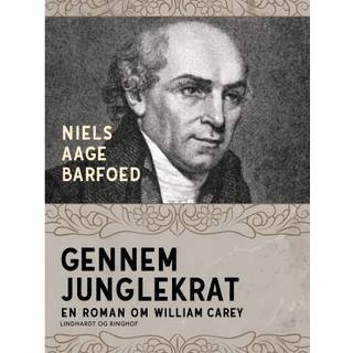 Gennem junglekrat – En roman om William Carey